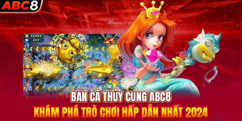 Game Bắn cá đổi thưởng hay nhất