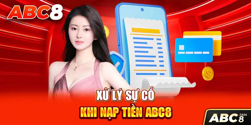 xuly su co nop tien nhanh chong thuan tien